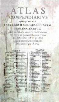Atlas compendiarius quinquaginta tabularum geographicarum Homannianarum : alias in Atlante majori contentarum […].