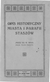 Opis historyczny miasta i parafii Staszów