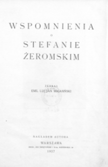 Wspomnienia o Stefanie Żeromskim