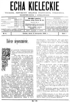 Echa Kieleckie. Tygodnik poświęcony sprawom politycznym, ekonomicznym i literaturze, 1906, R.1, nr 4