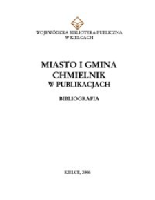 Miasto i gmina Chmielnik w publikacjach : bibliografia