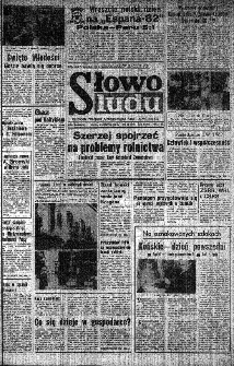 Słowo Ludu : organ Komitetu Wojewódzkiego Polskiej Zjednoczonej Partii Robotniczej, 1982, R.XXIII, nr 122