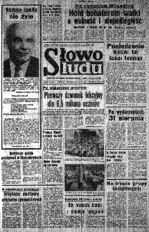Słowo Ludu : organ Komitetu Wojewódzkiego Polskiej Zjednoczonej Partii Robotniczej, 1982, R.XXIII, nr 172