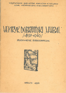 Henryk Dobrzański "Hubal" (1897-1940) : (zestawienie bibliograficzne)