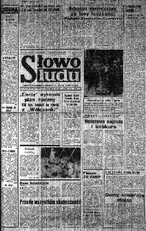 Słowo Ludu : organ Komitetu Wojewódzkiego Polskiej Zjednoczonej Partii Robotniczej, 1984, R.XXXV, nr 290