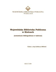 Wojewódzka Biblioteka Publiczna w Kielcach (zestawienie bibliograficzne w wyborze)