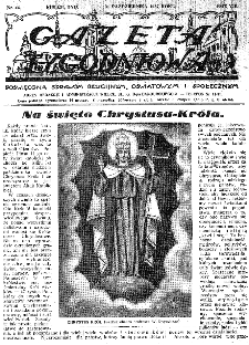 Gazeta Tygodniowa. Poświęcona sprawom religijnym, oświatowym i społecznym,1937, R.8, nr 44