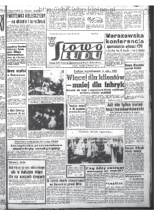 Słowo Ludu : organ Komitetu Wojewódzkiego Polskiej Zjednoczonej Partii Robotniczej, 1965, R.17, nr 15