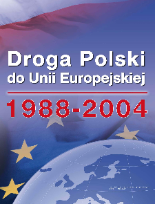 Droga Polski do Unii Europejskiej 1988-2014