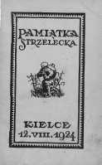 Pamiątka Strzelecka : Kielce 12.VIII.1924.