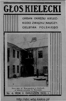 Głos Kielecki : organ Okręgu Kieleckiego Związku Nauczycielstwa Polskiego : bezpłatny dodatek do "Głosu Nauczycielskiego" 1935, R. 2, nr 4