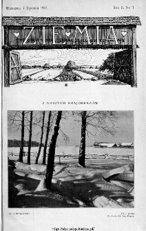 Ziemia : tygodnik krajoznawczy ilustrowany 1911, nr 1