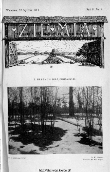 Ziemia : tygodnik krajoznawczy ilustrowany 1911, nr 4