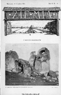 Ziemia : tygodnik krajoznawczy ilustrowany 1911, nr 51
