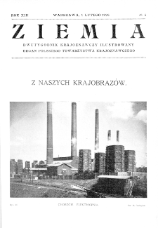 Ziemia : dwutygodnik krajoznawczy ilustrowany 1928, R.XIII, nr 3