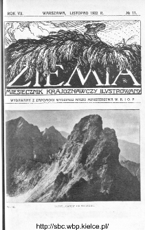Ziemia : miesięcznik krajoznawczy ilustrowany 1922, R.VII, nr 11