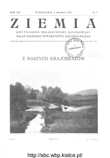 Ziemia : dwutygodnik krajoznawczy ilustrowany 1927, R.XII, nr 5