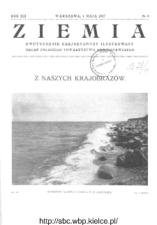 Ziemia : dwutygodnik krajoznawczy ilustrowany 1927, R.XII, nr 9