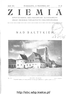 Ziemia : dwutygodnik krajoznawczy ilustrowany 1927, R.XII, nr 18