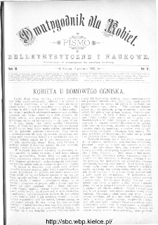 Dwutygodnik dla Kobiet : pismo beletrystyczne i naukowe, R.3, 1882, nr 6