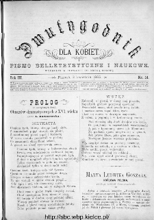 Dwutygodnik dla Kobiet : pismo beletrystyczne i naukowe, R.3, 1883, nr 14
