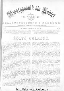 Dwutygodnik dla Kobiet : pismo beletrystyczne i naukowe, R.2, 1881, nr 2