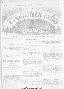 Tygodnik Mód i Powieści : z dodatkiem illustrowanym ubrań i robót kobiecych 1886, nr 6