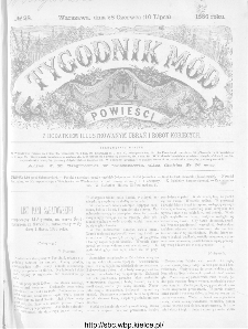 Tygodnik Mód i Powieści : z dodatkiem illustrowanym ubrań i robót kobiecych 1886, nr 28