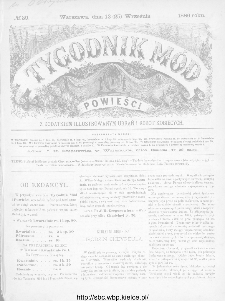 Tygodnik Mód i Powieści : z dodatkiem illustrowanym ubrań i robót kobiecych 1886, nr 39