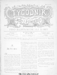 Tygodnik Mód i Powieści : z dodatkiem illustrowanym ubrań i robót kobiecych 1891, R.XXXIII, nr 3