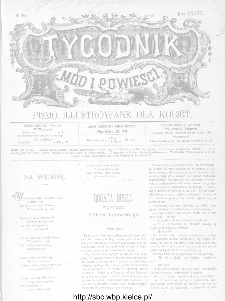 Tygodnik Mód i Powieści : z dodatkiem illustrowanym ubrań i robót kobiecych 1891, R.XXXIII, nr 20