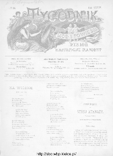 Tygodnik Mód i Powieści : z dodatkiem illustrowanym ubrań i robót kobiecych 1892, R.XXXIV, nr 14