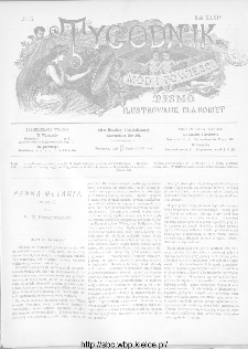 Tygodnik Mód i Powieści : z dodatkiem illustrowanym ubrań i robót kobiecych 1892, R.XXXIV, nr 35