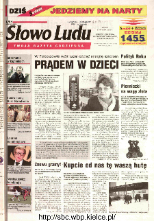 Słowo Ludu 2002 R.LIV, nr 6 (Ponidzie, Jędrzejów, Włoszczowa,Sandomierz, Staszów, Opatów)