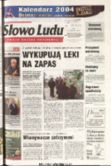 Słowo Ludu 2003 R.LIV, nr 274 (Ponidzie, Jędrzejów, Włoszczowa, Sandomierz, Staszów, Opatów)