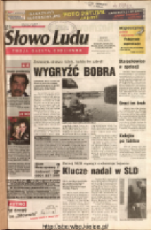 Słowo Ludu 2004 R.LV, nr 151 (Ponidzie, Jędrzejów, Włoszczowa, Sandomierz, Staszów, Opatów)