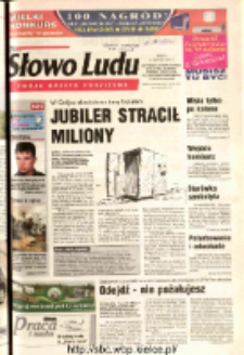 Słowo Ludu 2003 R.LIV, nr 186 (Ostrowiec, Starachowice, Skarżysko, Końskie, Ponidzie, Jędrzejów, Włoszczowa, Sandomierz, Staszów, Opatów)