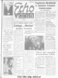 Echo Dnia : dziennik RSW "Prasa-Książka-Ruch" 1972, R.2, nr 47
