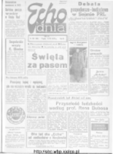 Echo Dnia : dziennik RSW "Prasa-Książka-Ruch" 1972, R.2, nr 300