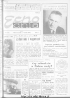 Echo Dnia : dziennik RSW "Prasa-Książka-Ruch" 1973, R.3, nr 6