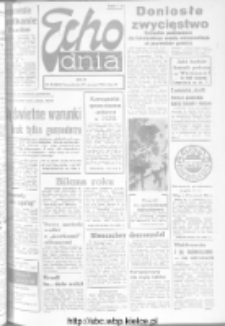 Echo Dnia : dziennik RSW "Prasa-Książka-Ruch" 1973, R.3, nr 25