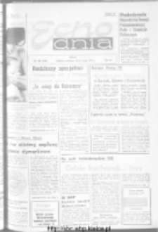 Echo Dnia : dziennik RSW "Prasa-Książka-Ruch" 1973, R.3, nr 126