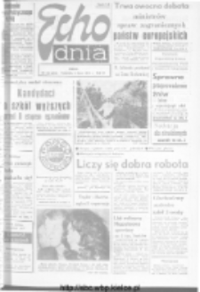 Echo Dnia : dziennik RSW "Prasa-Książka-Ruch" 1973, R.3, nr 160