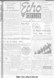 Echo Dnia : dziennik RSW "Prasa-Książka-Ruch" 1973, R.3, nr 164