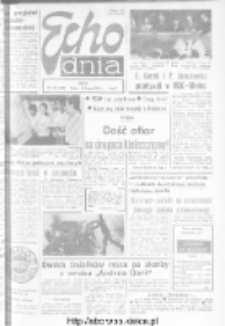 Echo Dnia : dziennik RSW "Prasa-Książka-Ruch" 1973, R.3, nr 167