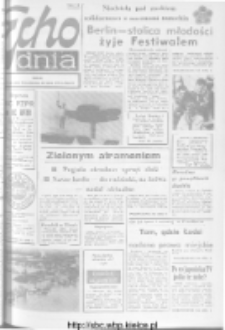 Echo Dnia : dziennik RSW "Prasa-Książka-Ruch" 1973, R.3, nr 181