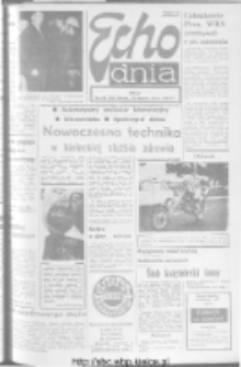 Echo Dnia : dziennik RSW "Prasa-Książka-Ruch" 1973, R.3, nr 194