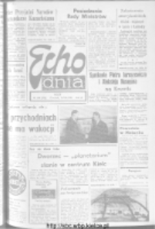 Echo Dnia : dziennik RSW "Prasa-Książka-Ruch" 1973, R.3, nr 196
