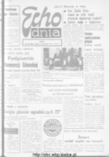 Echo Dnia : dziennik RSW "Prasa-Książka-Ruch" 1973, R.3, nr 221
