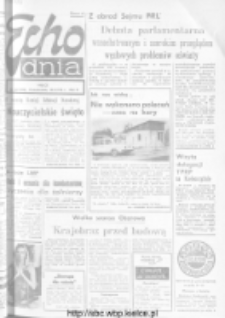 Echo Dnia : dziennik RSW "Prasa-Książka-Ruch" 1973, R.3, nr 247